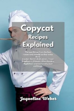 Cover of Copycat Recipes Explained