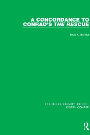 Cover of A Concordance to Conrad's The Rescue