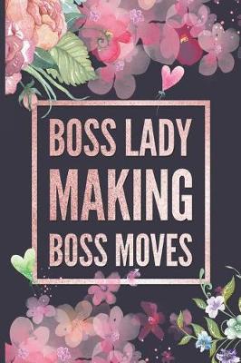Book cover for Boss Lady Making Boss Moves