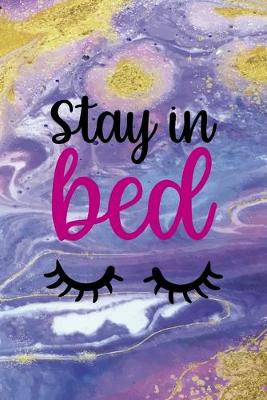 Book cover for Stay In Bed