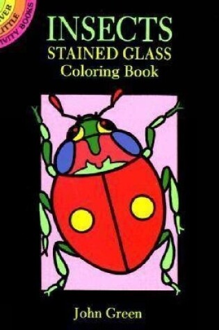 Cover of Insects Stained Glass Colouring Book