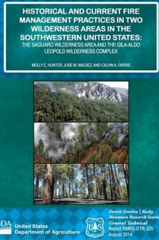 Cover of Historical and Current Fire Management Practices in Two Wilderness Areas in the Southwestern United States