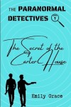 Book cover for The Secret of the Carter House