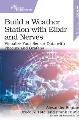 Cover of Build a Weather Station with Elixir and Nerves