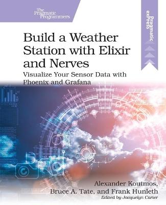 Book cover for Build a Weather Station with Elixir and Nerves