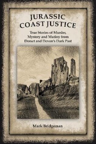 Cover of Jurassic Coast Justice