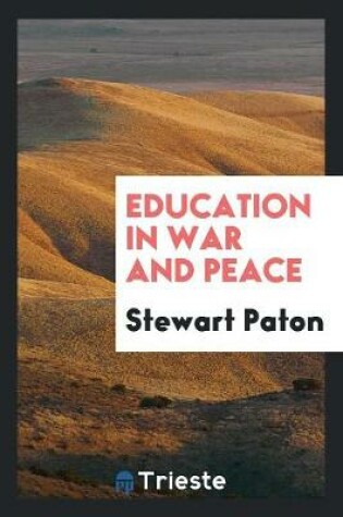 Cover of Education in War and Peace