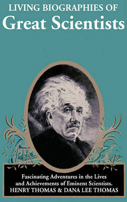 Book cover for Living Biographies of Great Scientists