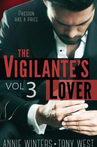 Cover of The Vigilante's Lover #3