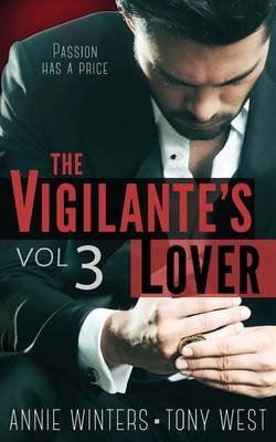 Book cover for The Vigilante's Lover #3
