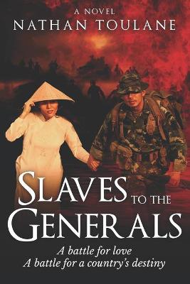 Book cover for Slaves To The Generals