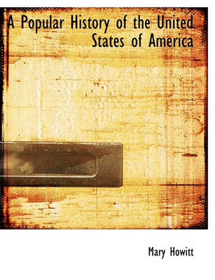 Book cover for A Popular History of the United States of America