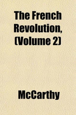 Cover of The French Revolution, (Volume 2)