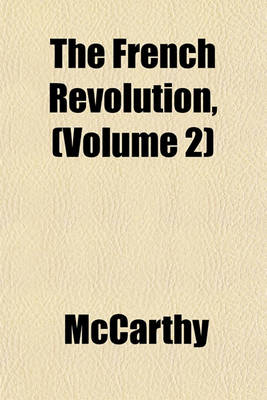 Book cover for The French Revolution, (Volume 2)
