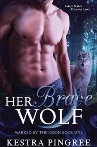 Cover of Her Brave Wolf