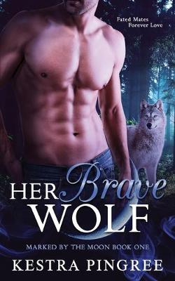 Book cover for Her Brave Wolf