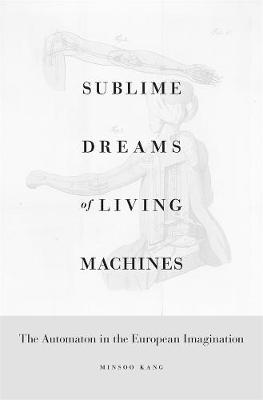 Book cover for Sublime Dreams of Living Machines