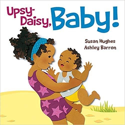 Book cover for Upsy Daisy, Baby!: How Families Around the World Carry Their Little Ones