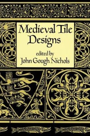 Cover of Medieval Tile Design