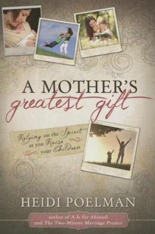 Cover of Mother's Greatest Gift