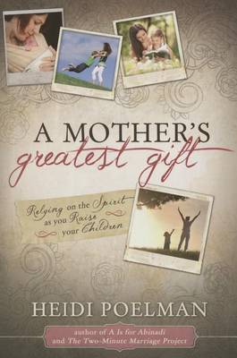 Book cover for Mother's Greatest Gift