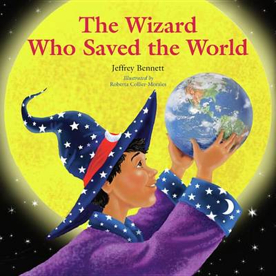 Book cover for The Wizard Who Saved the World