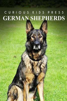 Book cover for German Shepherds - Curious Kids Press