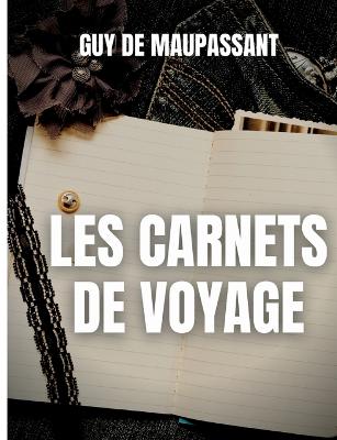 Book cover for Les carnets de voyage