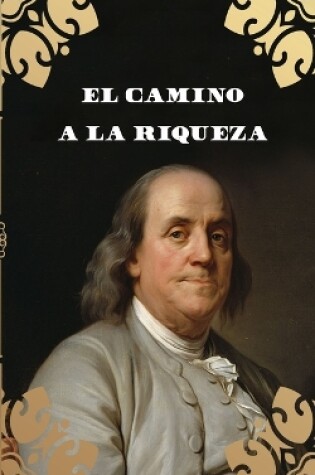 Cover of El Camino a la Riqueza (Traducción)