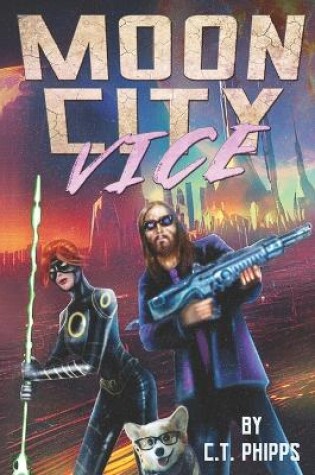 Cover of Moon City Vice