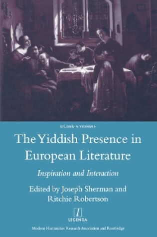 Cover of The Yiddish Presence in European Literature