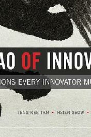 Cover of Tao Of Innovation, The: Nine Questions Every Innovator Must Answer