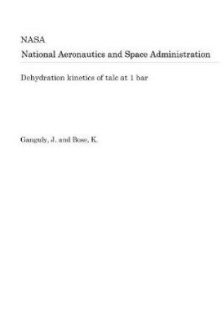 Cover of Dehydration Kinetics of Talc at 1 Bar