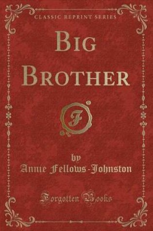 Cover of Big Brother (Classic Reprint)