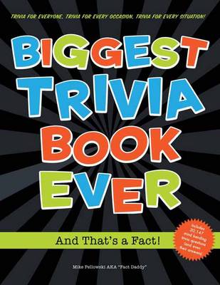 Book cover for Biggest Trivia Book Ever