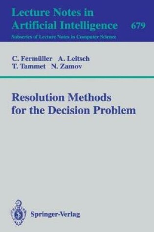 Cover of Resolution Methods for the Decision Problem