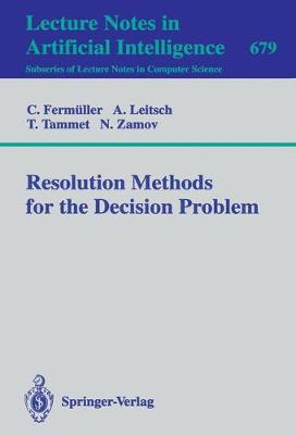 Cover of Resolution Methods for the Decision Problem