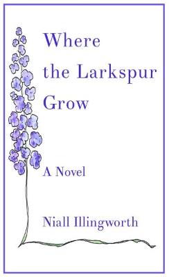 Book cover for Where the Larkspur Grow