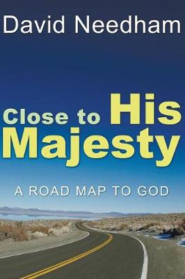Book cover for Close to His Majesty