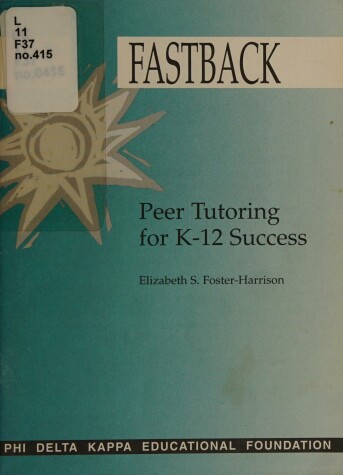 Book cover for Peer Tutoring for K-12 Success