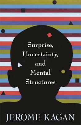 Book cover for Surprise, Uncertainty, and Mental Structures