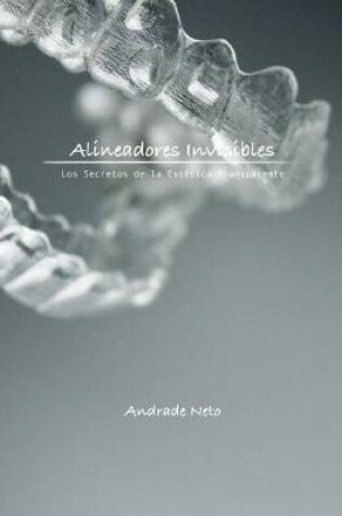 Cover of Alineadores Invisibles