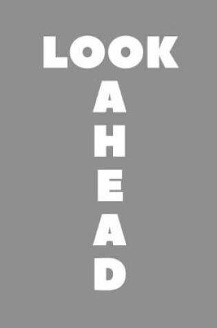 Cover of Look Ahead