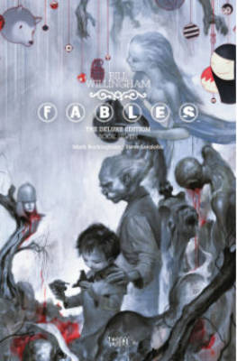 Book cover for Fables The Deluxe Edition Book Seven