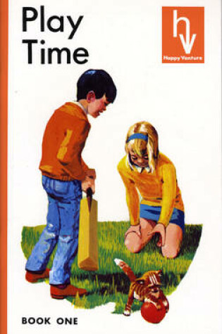 Cover of Happy Venture Reader Book 1. Playtime