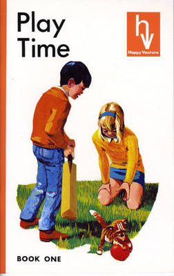 Cover of Happy Venture Reader Book 1. Playtime