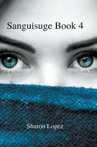 Cover of Sanguisuge Book 4