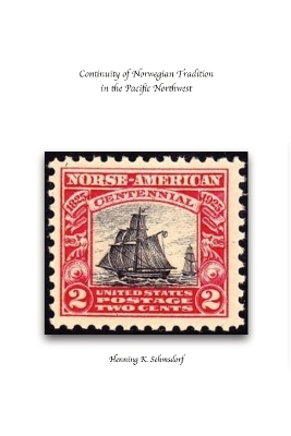 Cover of Continuity of Norwegian Tradition in the Pacific Northwest