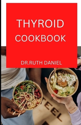 Book cover for The Thyroid Cookbook