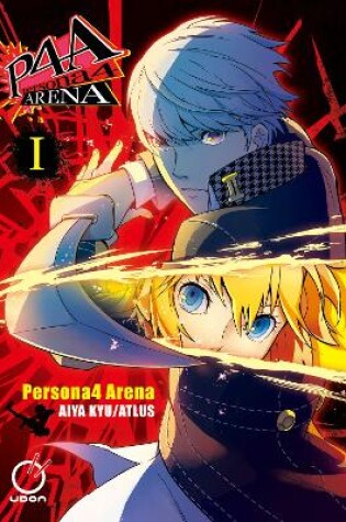 Cover of Persona 4 Arena Volume 1
